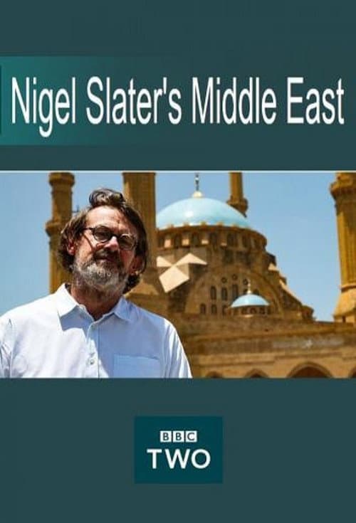Nigel Slater's Middle East Season 1 poster