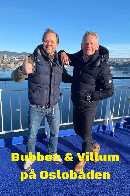 Bubber & Villum på Oslobåden Season 1 poster
