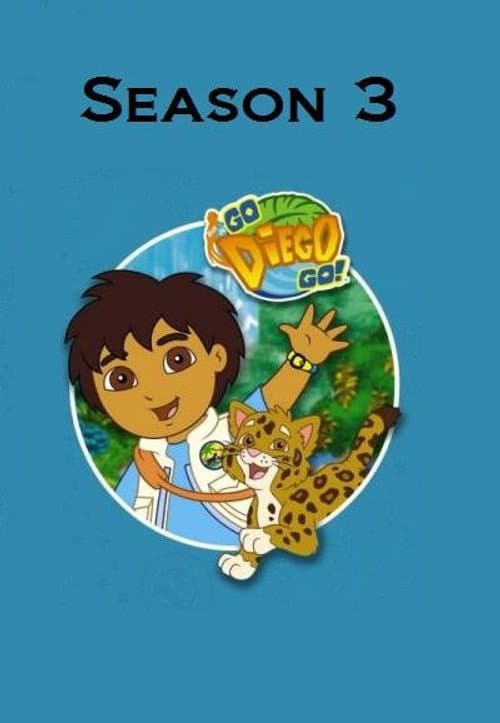 Go, Diego, Go! Season 3 poster