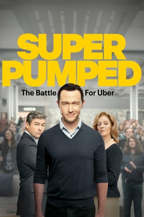 Super Pumped: The Battle for Uber Season 1 poster