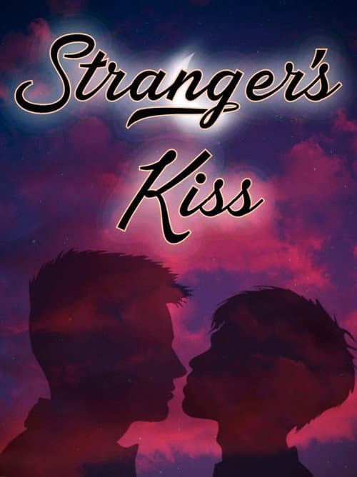 Stranger’s Kiss: The Series Season 1 poster