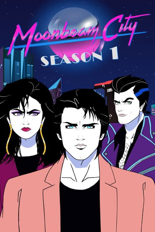 Moonbeam City Season 1 poster