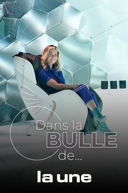 Dans la bulle de... Season 1 poster