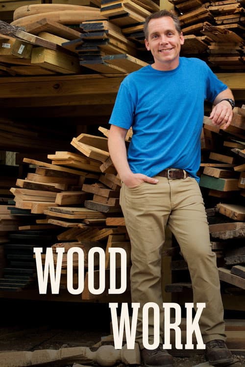 Wood Work Season 1 poster