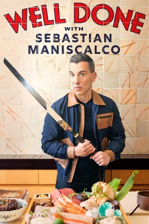 Well Done with Sebastian Maniscalco Season 2 poster