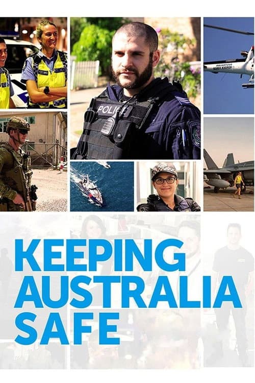 Keeping Australia Safe Season 1 poster