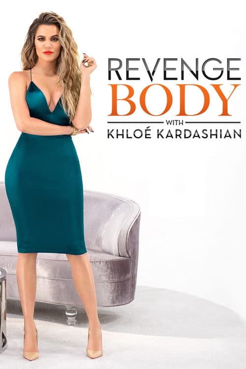 Revenge Body With Khloe Kardashian Season 2 poster