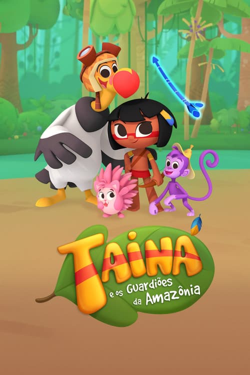 Taina and the Amazon's Guardians Season 1 poster