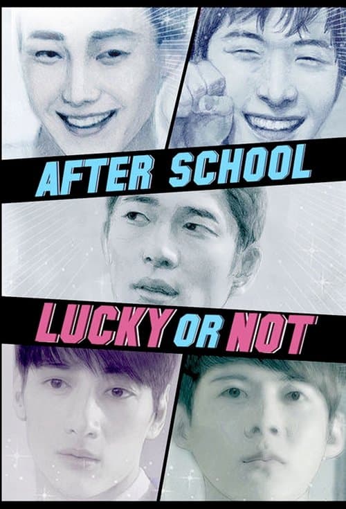 After School: Lucky or Not Season 1 poster