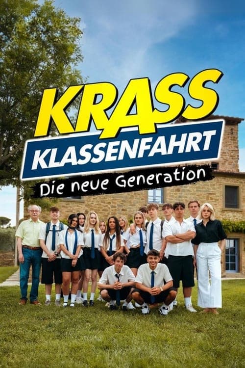 Krass Klassenfahrt - Die neue Generation Season 2 poster