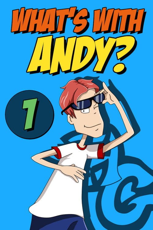 What's with Andy? Season 1 poster