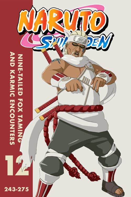 Naruto Shippūden S12 • Nine-Tails Taming and Karmic Encounters poster