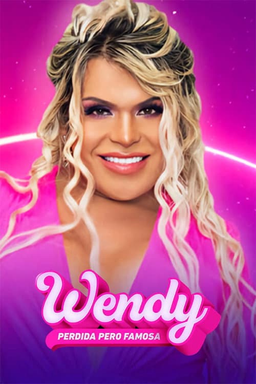 Wendy, perdida pero famosa Season 1 poster