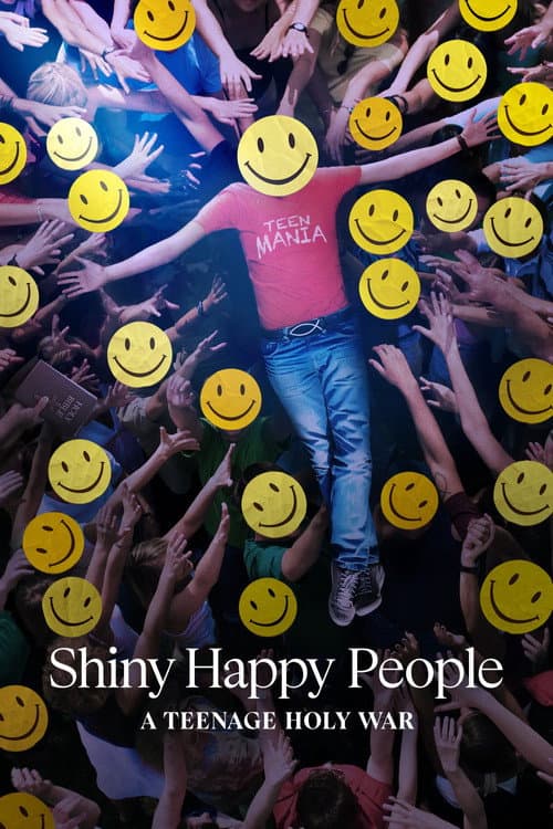 Shiny Happy People A Teenage Holy War poster