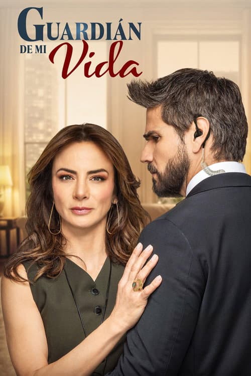 Guardián de mi vida Season 1 poster