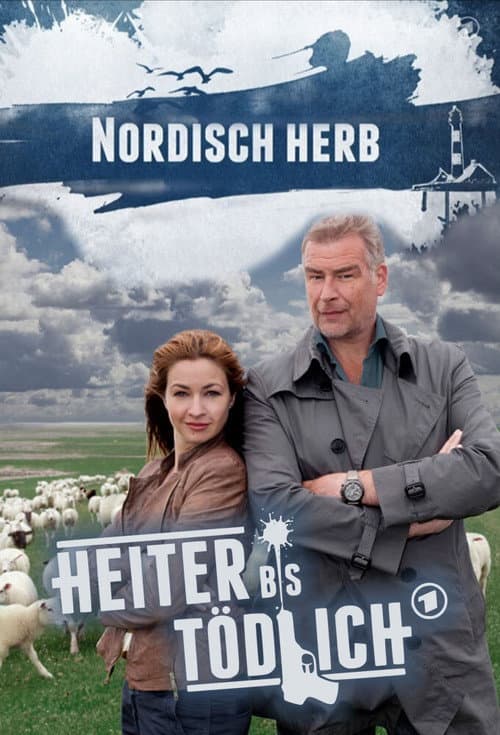 Heiter bis tödlich - Nordisch Herb Season 1 poster
