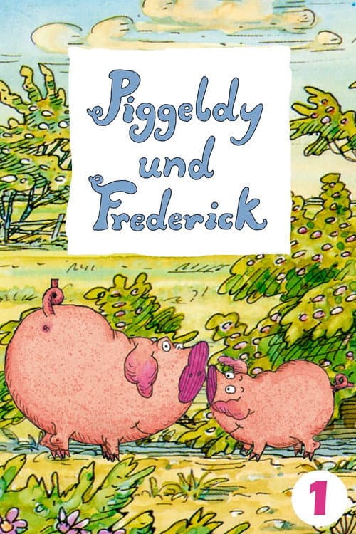 Piggeldy & Frederick Season 1 poster