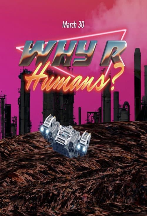 Why R Humans? Season 1 poster