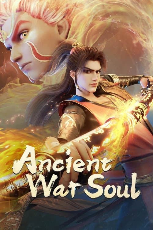Ancient War Soul Season 1 poster