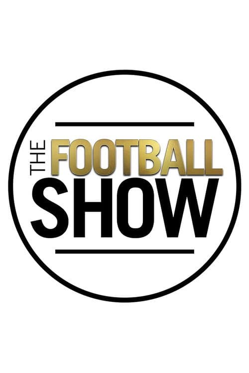 The Football Show Season 1 poster