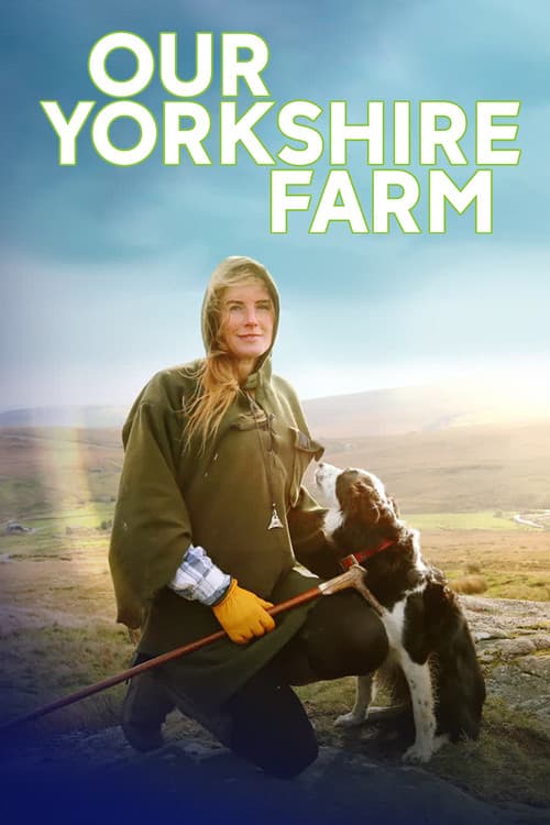 Our Yorkshire Farm Season 2 poster