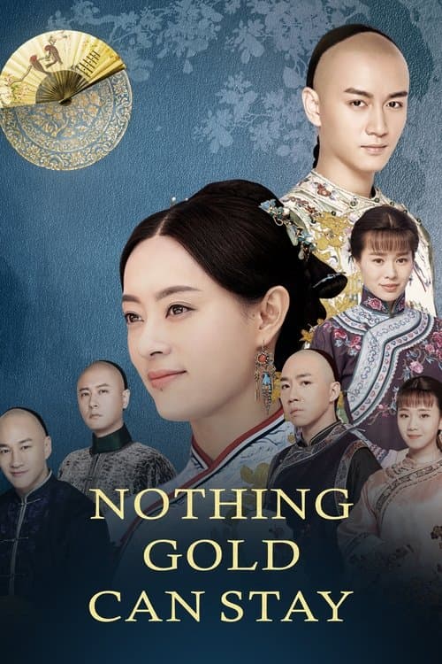 Nothing Gold Can Stay Season 1 poster