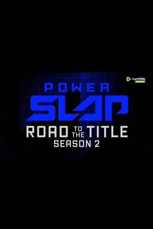 Power Slap: Road to the Title Season 2 poster