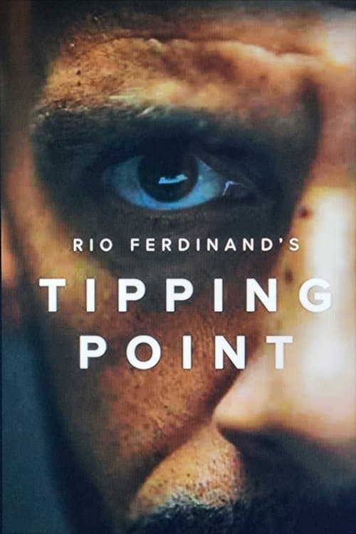 Rio Ferdinand: Tipping Point Season 1 poster