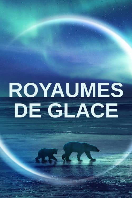 Royaumes de Glace Season 1 poster