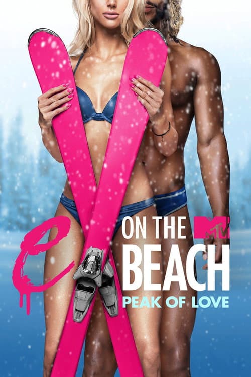 Ex on the Beach Peak of Love poster