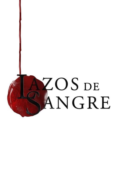 Lazos de sangre Season 2 poster