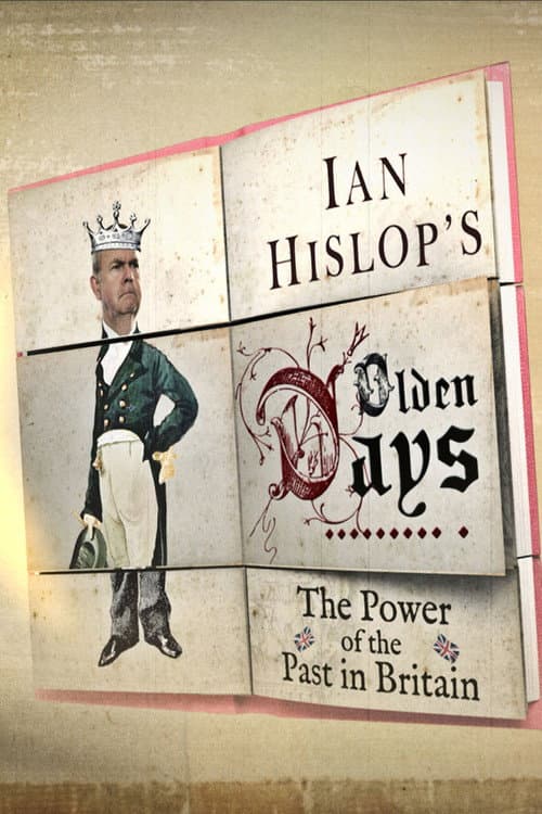 Ian Hislop's Olden Days Season 1 poster