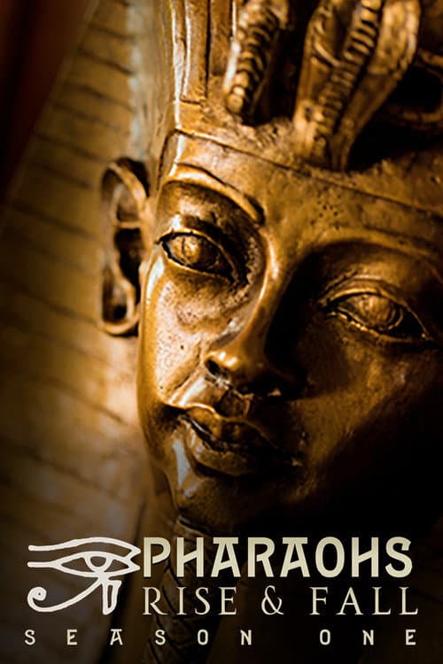 Pharaohs: Rise and Fall Season 1 poster