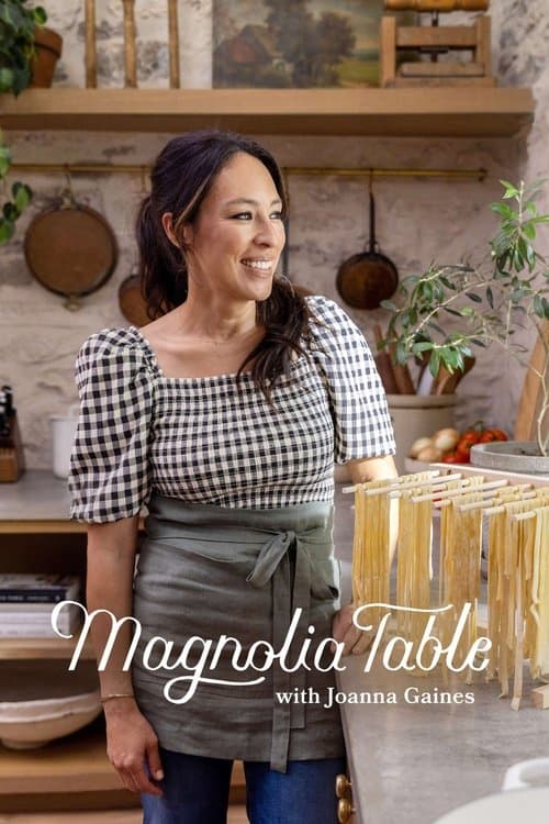 Magnolia Table with Joanna Gaines Season 7 poster