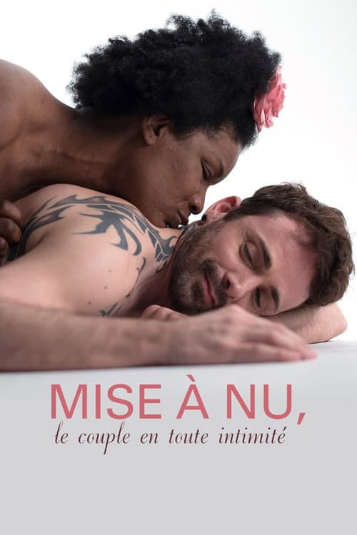 Mise à nu, le couple en toute intimité Season 1 poster