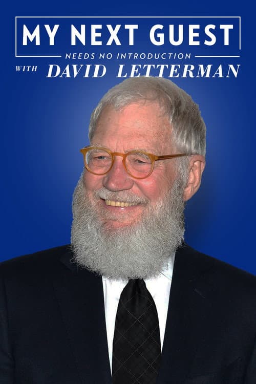 My Next Guest Needs No Introduction with David Letterman Season 6 poster