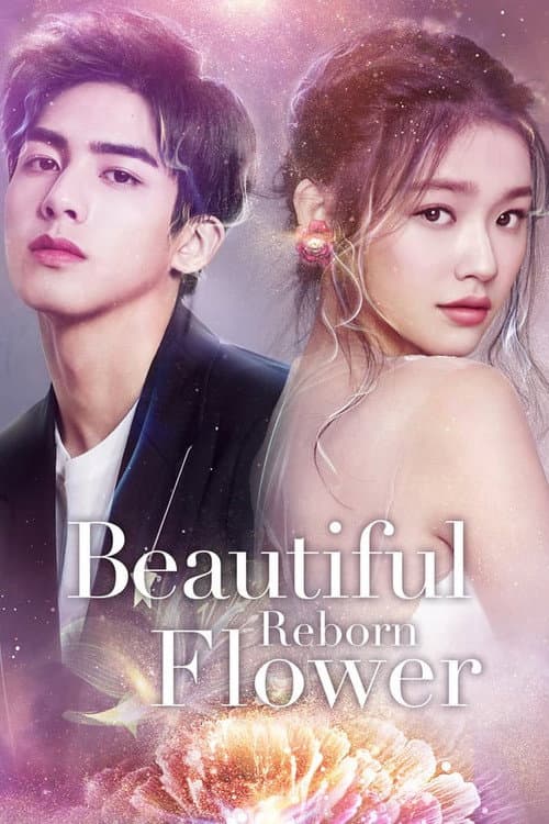 Beautiful Reborn Flower Season 1 poster