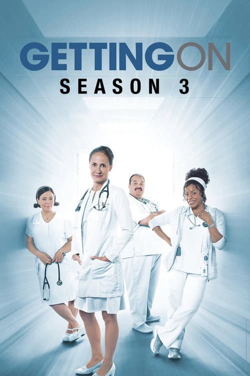 Getting On Season 3 poster