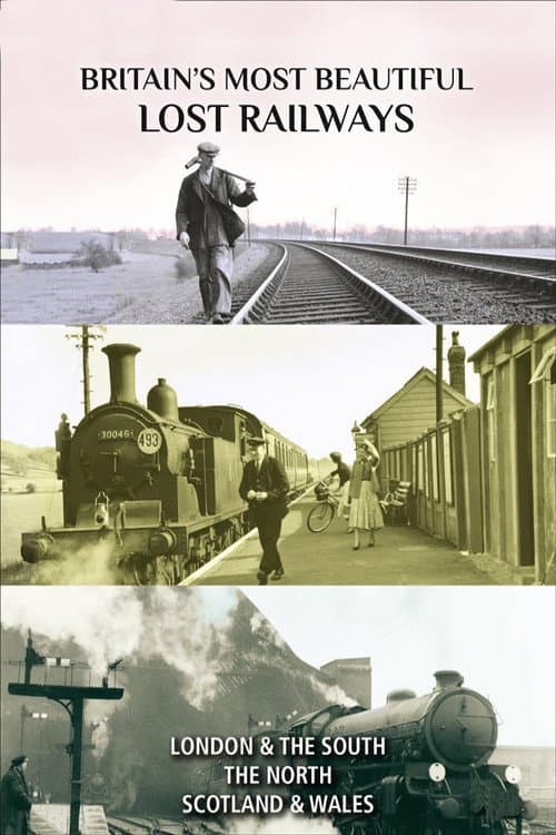 Britain's Most Beautiful Lost Railways Season 1 poster