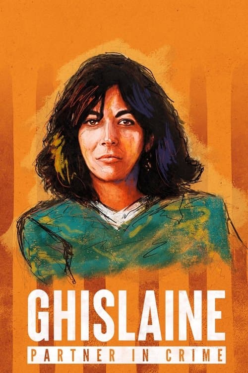 Ghislaine - Partner in Crime Miniseries poster