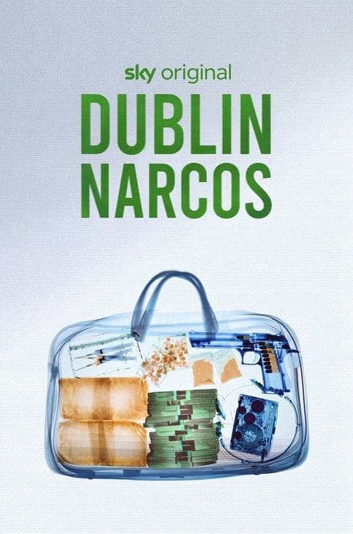 Dublin Narcos Season 1 poster