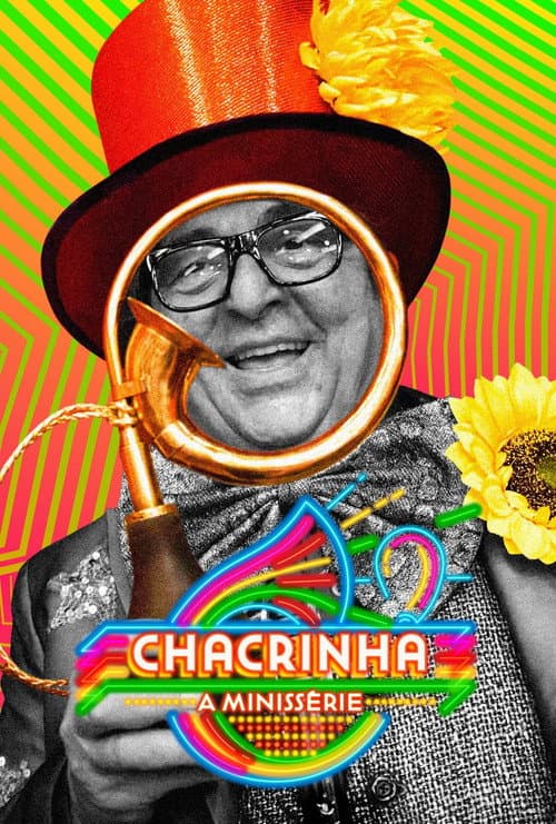 Chacrinha: A Minissérie Season 1 poster