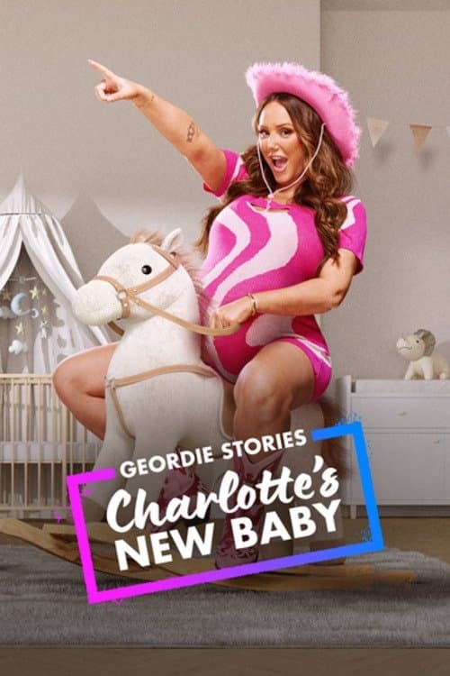 Geordie Stories: Charlotte's New Baby Season 1 poster