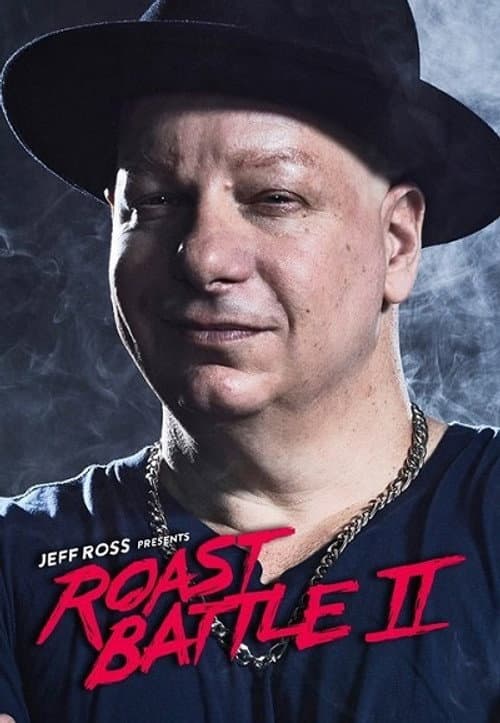 Jeff Ross Presents Roast Battle Season 2 poster