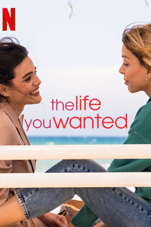 The Life You Wanted Limited Series poster