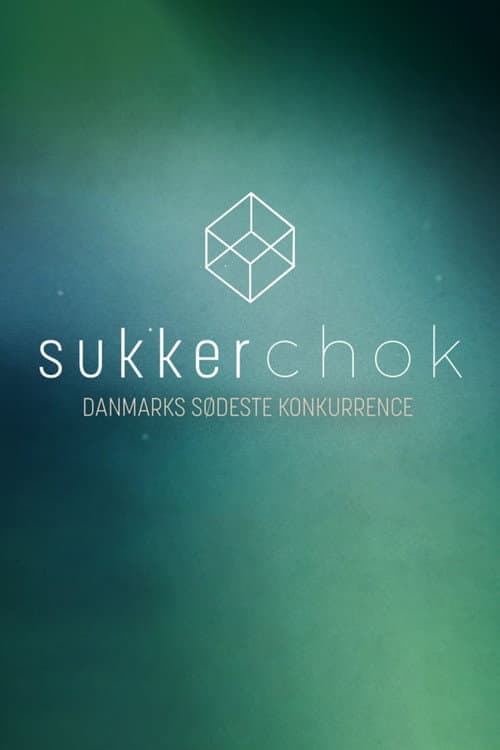 Sukkerchok Season 2 poster