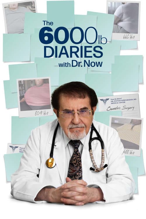 The 6000 lb Diaries with Dr. Now Season 1 poster