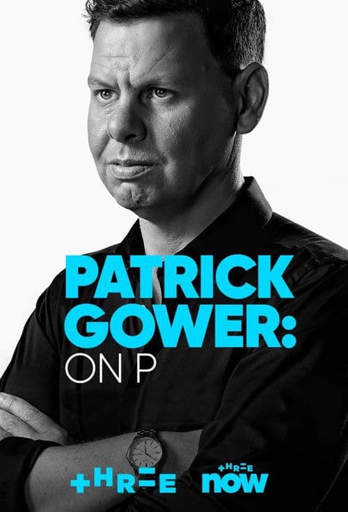 Patrick Gower: On P Season 1 poster