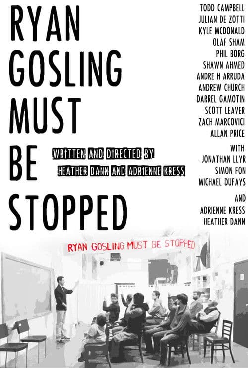 Ryan Gosling Must Be Stopped Season 1 poster