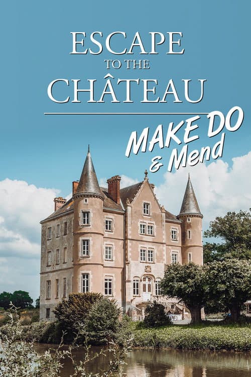 Escape to the Chateau Season 2 poster